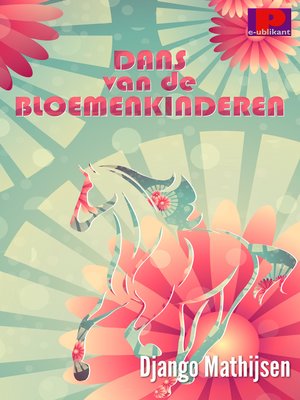 cover image of Dans van de bloemenkinderen